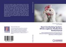 Portada del libro de Heat Combating System: White Leghorn Productive Performance
