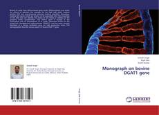 Borítókép a  Monograph on bovine DGAT1 gene - hoz