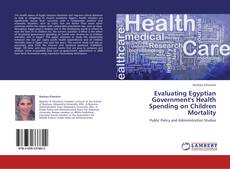 Copertina di Evaluating Egyptian Government's Health Spending on Children Mortality