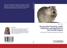 Capa do livro de Grasscutter farming under intensive management in the humid tropics 