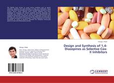 Обложка Design and Synthesis of 1,4-Diazepines as Selective Cox-II Inhibitors