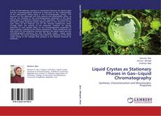 Buchcover von Liquid Crystas as Stationary Phases in Gas─Liquid Chromatography