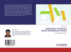 Copertina di Application of Markov Chain and Network theory