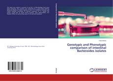 Couverture de Genotypic and Phenotypic comparison of intestinal Bacteroides isolates