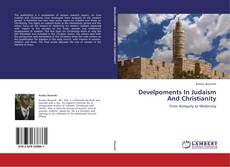 Buchcover von Develpoments In Judaism And Christianity