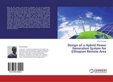 Capa do livro de Design of a Hybrid Power Generation System for Ethiopian Remote Area 