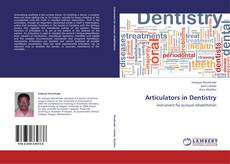 Copertina di Articulators in Dentistry