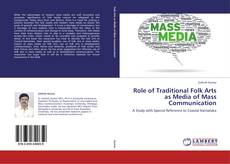 Copertina di Role of Traditional Folk Arts as Media of Mass Communication
