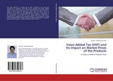 Copertina di Value Added Tax (VAT) and Its Impact on Market Prices of the Products