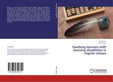 Copertina di Teaching learners with learning disabilities in regular classes