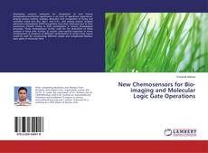 Buchcover von New Chemosensors for Bio-imaging and Molecular Logic Gate Operations