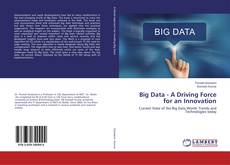 Buchcover von Big Data - A Driving Force for an Innovation