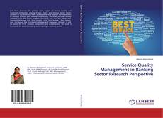 Copertina di Service Quality Management in Banking Sector:Research Perspective