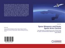 Copertina di Space Weapons and Outer Space Arms Control