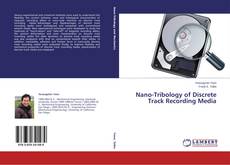 Nano-Tribology of Discrete Track Recording Media的封面