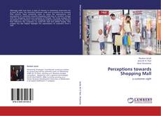 Buchcover von Perceptions towards Shopping Mall