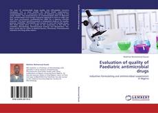 Capa do livro de Evaluation of quality of Paediatric antimicrobial drugs 