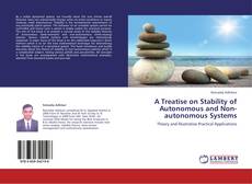 Couverture de A Treatise on Stability of Autonomous and Non-autonomous Systems