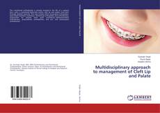 Couverture de Multidisciplinary approach to management of Cleft Lip and Palate