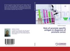 Capa do livro de Role of prostate specific antigen in diagnosis of prostate cancer 