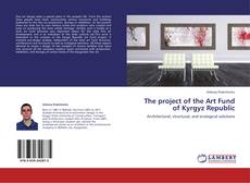 Capa do livro de The project of the Art Fund of Kyrgyz Republic 