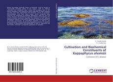 Cultivation and Biochemical Constituents of Kappaphycus alvarezii的封面