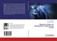 Copertina di Western Culture in Bangladesh: Response of Youth