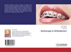 Copertina di Anchorage In Orthodontics