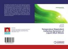 Capa do livro de Temperature Dependent Collective Dynamics of Liquid Alkali Metals 