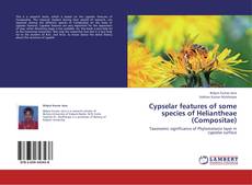 Buchcover von Cypselar  features  of some species of Heliantheae (Compositae)