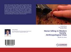 Couverture de Honor killing in Modern Society -Anthropological View