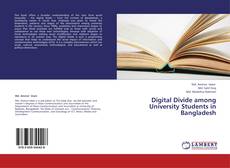 Buchcover von Digital Divide among University Students in Bangladesh
