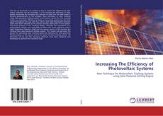 Couverture de Increasing The Efficiency of Photovoltaic Systems