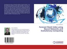 Capa do livro de Forecast Stock Index using Neural Networks and Evolutionary Computing 