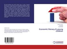 Capa do livro de Economic literacy &  young children 