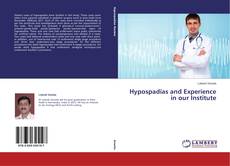 Copertina di Hypospadias and Experience in our Institute