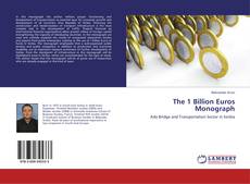 Bookcover of The 1 Billion Euros Monograph