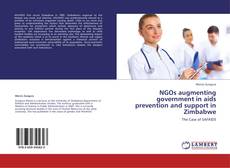 Bookcover of NGOs augmenting government in aids prevention and support in Zimbabwe