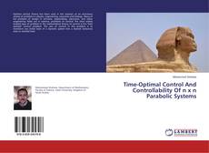 Couverture de Time-Optimal Control And Controllability Of n x n Parabolic Systems