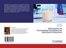 Capa do livro de Optimization of Fermentation Conditions for Bacteriocin Production 