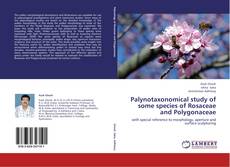 Portada del libro de Palynotaxonomical study of some species of Rosaceae and Polygonaceae
