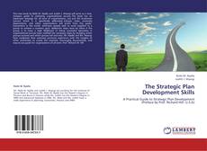 Copertina di The Strategic Plan Development Skills