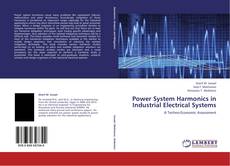 Copertina di Power System Harmonics in Industrial Electrical Systems