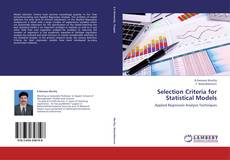 Bookcover of Selection Criteria for Statistical Models
