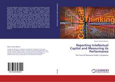 Reporting Intellectual Capital and Measuring its Performance kitap kapağı