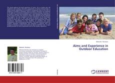 Copertina di Aims and Experience in Outdoor Education
