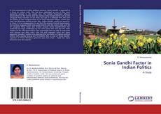 Copertina di Sonia Gandhi Factor in Indian Politics