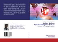 Обложка United Nations Peacebuilding Architecture