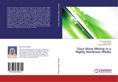 Buchcover von Four Wave Mixing in a Highly Nonlinear Media
