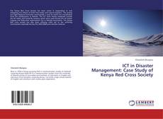 Couverture de ICT in Disaster Management: Case Study of Kenya Red Cross Society